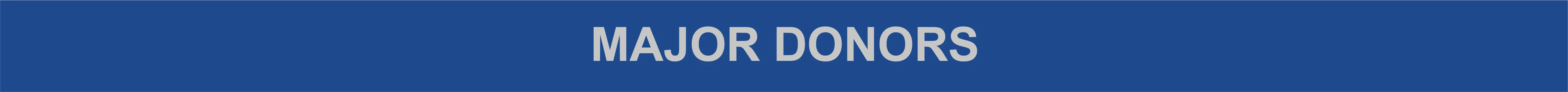 Major Donors
